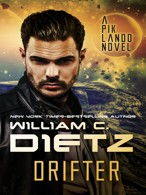 Title details for Drifter by William C. Dietz - Available